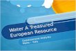 Water A Treasured European Resource Questionnaire Analysis Malta - Italy
