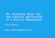 © Bird & Bird LLP 2011page 1 UK: Statutory Basis for and Judicial Application of a Utility Requirement Gerry Kamstra Gerry.Kamstra@twobirds.com
