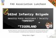 “Every One a Tiger” Training Advisors and Security Force Assistance for the Army and for Joint Force Commanders to Build Security Capacity in Designated