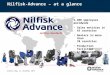 1 Nilfisk-Advance – at a glance 5,200 employees worldwide Sales entities in 45 countries Dealers in more than 70 countries Production facilities in 8 countries