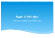 World Politics Complexity and Competing Processes