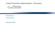 Oracle Financials Implementation: Discoverer Presented by: James Grebe November 2005