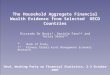 The Household Aggregate Financial Wealth Evidence from Selected OECD Countries Riccardo De Bonis*, Daniele Fano** and Teresa Sbano** * Bank of Italy. **