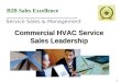1 Commercial HVAC Service Sales Leadership Service Sales & Management B2B Sales Excellence