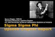 Sigma Sigma Phi Upsilon Chapter Report Karen Zeigler, OMS-IV Secretary-Treasurer, Upsilon Chapter A.T. Still University School of Osteopathic Medicine