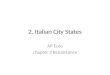 2. Italian City States AP Euro chapter 2 Renaissance
