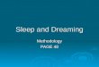 Sleep and Dreaming Methodology PAGE 48. EEG  electroencephalogram