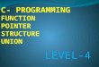 LEVEL-4. NOTE S System Define function #include void main() { int num; float r; clrscr(); printf(“Enter any no\n”); scanf(“%d”,&num); r=sqrt(num); printf(“root