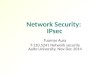 Network Security: IPsec Tuomas Aura T-110.5241 Network security Aalto University, Nov-Dec 2014