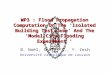 WP3 : Flood Propagation Computation On The ‘Isolated Building Test Case’ And The ‘Model City Flooding Experiment ’ B. Noël, Soares S., Y. Zech Université