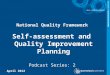 National Quality Framework Self-assessment and Quality Improvement Planning Podcast Series: 2 April 2012