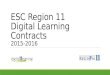 ESC Region 11 Digital Learning Contracts 2015-2016
