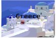 Greece By Christa Knell. My Family Tree Valerie Knell 1969 - Present Mother Boston, Mass Kevin J. Knell 1969 - Present Father Boston, Mass Christa Rose