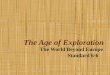 The Age of Exploration The World Beyond Europe Standard 6-6