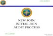 UNCLASSIFIED UNCLASSIFIED NEW JOIN/ INITIAL JOIN AUDIT PROCESS Presenter: GySgt DuBuclet MFRAAU@usmc.mil