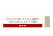 SSA-TC SECTOR SKILLS ALLIANCE TOURISM & CATERING