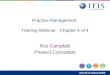 Practice Management Training Webinar - Chapter 4 of 4 Ros Campbell Product Consultant