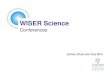 Conferences James Shaw and Sue Bird WISER Science