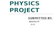 PHYSICS PROJECT SUBMITTED BY: Rakishma.M XI-E. PROJECTILE MOTION