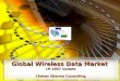 Global Wireless Data Market 1H 2007 Update Chetan Sharma Consulting