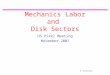 M. Gilchriese Mechanics Labor and Disk Sectors US Pixel Meeting November 2001