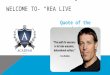 WELCOME TO- “REA LIVE”. 22 LEAD GENERATION STRATEGIES