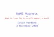 NuMI Magnets or What to look for in a gift magnet’s mouth David Harding 3 November 2008