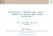 `Relocation: `double edge sword` – impact on source and target countries ? 29 th June 2006, Brussels Ecosoc Béla Galgoczi European Trade Union Institute