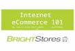 Internet eCommerce 101 Or, how to enjoy your summer... profitably Or