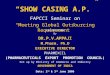“SHOW CASING A.P.” FAPCCI Seminar on “Meeting Global Outsourcing Requirement” PRESENTATION By DR.P.V.APPAJI M.Pharm, Ph.D EXECUTIVE DIRECTOR PHARMEXCIL