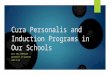 Cura Personalis and Induction Programs in Our Schools 2015 JSEA SYMPOSIUM UNIVERSITY OF SCRANTON JUNE 22-26