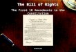 The Bill of Rights The First 10 Amendments to the Constitution mrkash.com