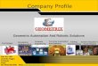 Gat No-189 Jyotiba Nagar, Talwade Pune Ph-9921001880 Web:  Company Profile Turn-Key Automation And Robotics Controls