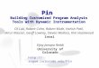 PLDI’051 Pin Building Customized Program Analysis Tools with Dynamic Instrumentation CK Luk, Robert Cohn, Robert Muth, Harish Patil, Artur Klauser, Geoff