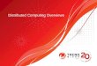 Distributed Computing Overviews. Agenda What is distributed computing Why distributed computing Common Architecture Best Practice Case study –Condor –Hadoop