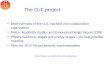 The CLIC project Brief overview of the CLIC machine and collaboration organisation Status: Feasibility studies and Conceptual Design Report (CDR) Physics