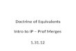 Doctrine of Equivalents Intro to IP – Prof Merges 1.31.12