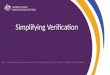 Simplifying Verification http://heimshelp.deewr.gov.au/sites/heimshelp/support/pages/webinar-simplifying-verification