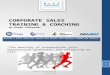 CORPORATE SALES TRAINING & COACHING by Riaan Pietersen Develop a sales education system that drives real behavior change and results. World-Class Sales