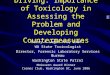 Drug Impaired Driving: Importance of Toxicology in Assessing the Problem and Developing Countermeasures McGovern Award Dinner Cosmos Club, Washington DC,