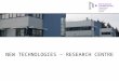 NEW TECHNOLOGIES – RESEARCH CENTRE. Introduction ► Self-financing research institute at UWB ► Modern computing and laboratory equipment ► Direct cooperation