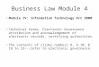 Business Law Module 4 Module IV: Information Technology Act 2000 Technical terms, Electronic Governance attribution and acknowledgement of electronic records,