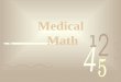 Why is math important in healthcare? Health care workers are required to perform simple math calculations when doing various tasks. Mathematical errors