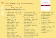 Chapter Objectives The Marketing Environment, Ethics, and Social Responsibility CHAPTER 3 1 2 3 4 6 7 8 Identify the five components of the marketing environment