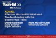 ADM391 Effective Microsoft® Windows® Troubleshooting with the Sysinternals Tools David Solomon David Solomon Expert Seminars Mark Russinovich Winternals