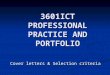 3601ICT PROFESSIONAL PRACTICE AND PORTFOLIO Cover letters & Selection criteria