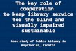 The key role of cooperation to keep library service for the blind and visually impaired sustainable Case study of Public Library in Koprivnica, Croatia