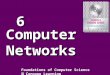 6.1 6 ComputerNetworks Foundations of Computer Science  Cengage Learning