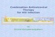 Combination Antiretroviral Therapy for HIV Infection by Ormrat Kampeerawipakorn