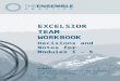EXCELSIOR TEAM WORKBOOK Decisions and Notes for Modules 1 – 5 BSMART Business Simulation Management and Relationship Training